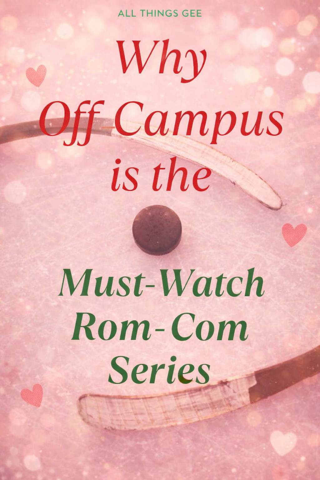Why off campus is the must watch rom com series